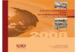 DEVELOPMENT GLOBALIZATION - UNCTAD · Development and Globalization: Facts and Figures 2008 was jointly prepared by UNCTAD’s Division on Globalization and Development Strategies;