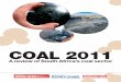 coal 2011 - Engineering Newsus-cdn.creamermedia.co.za/assets/articles/attachments/37444_coal201… · 1 Coal 2011 KEy dEvELOPMENTS October 2010: Sasol Mining concludes the R1.8-billion