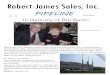 Robert-James Sales, Inc. · Robert-James Sales, Inc. PIPELINE Issue 42 June 2012 In memory of Bill Barto William Bill Barto, previous Executive Vice President of Robert-James Sales,