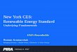 New York CES: Renewable Energy Standard - Kramarchuk EMA Presentati… · Monetization Thru Markets: Power Prices + Capacity + Ancillary Services + RECs Key Variables (Wind): Cost