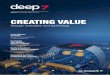 CREATING VALUE - Subsea 7€¦ · approach (Page 12). These technologies, either individually or in smart combination with subsea processing, deliver significant benefits to clients