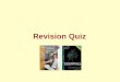 Revision Quiz - Ark William Parker Academy Quiz_0.pdf · •Quality circles –feedback from workers, client and customers • New technology • Legislation • Improvements to production