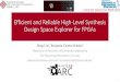 Efficient and Reliable High-Level Synthesis Design Space ... · Dong Liu1, Benjamin Carrion Schafer2 Department of Electronic and Information Engineering The Hong Kong Polytechnic