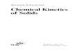 Hermann Schmalzried Chemical Kinetics of Solids€¦ · Prof. Dr. Hermann Schmalzried Institut fur Physikalische Chemie und Elektrochemie Universitat Hannover CallinstraBe 3 D-30167