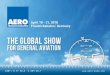 THE GLOBAL SHOW - AERO · April 18 – 21, 2018 Friedrichshafen | Germany THE GLOBAL SHOW FOR GENERAL AVIATION EDNY: N 47 40.3 E 009 30.7