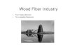 From Tepee Burners To a valuable Resource · • From Tepee Burners • To a valuable Resource. Byproducts to Resource to Valuable Wood Fiber • What is Biomass. Wood Fiber or Biomass