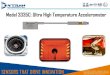 Model 3335C: Ultra High Temperature Accelerometer Model 3335C: Ultra High Temperature Accelerometer