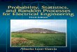 Probability, Statistics, and Random Processes for ... · probability, statistics, and random processes for electrical and computer engineers.The complexity of the systems encountered