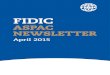 FIDIC Newsletter-April 2015.pdf · Indonesia. The Module consist of: Introduction to FIDIC/FIDIC Overview, Reading and Understanding FIDIC D&B, Design and D&B, Procurement of D&B,