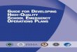 GUIDE FOR DEVELOPING HIGH-QUALITY SCHOOL …X(1)S(kpdovp4kmxrytzn4mlwzcsvv))/docs/REMS_… · GUIDE FOR DEVELOPING HIGH-QUALITY SCHOOL EMERGENCY OPERATIONS PLANS . U.S. Department