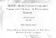 MSSM Model Generation and Parameter Scans: A Consumer … · space phenomenological MSSM Minimal flavor violation, no new CPviolating phases, first two generations of sparticles degenerate