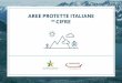 AREE PROTETTE ITALIANE IN CIFRE€¦ · Lonely Planet as the third most beautiful national park of Europe, after the Dartmoor National Park (UK) and the Plitvice Lakes National Park