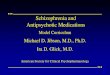 Current Biological Treatments of Schizophreniainhn.org/fileadmin/user_upload/User_Uploads/INHN/ASCP_Model_Cu… · lowest risk of extrapyramidal side effects? a. Aripiprazole b. Olanzapine