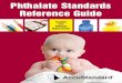 AccuStandard CERTIFICATI ACCUSTANDARD… · All of the above-mentioned phthalates are single isomer compounds which can be analyzed via straight-forward GC/MS methods yielding a single