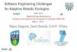 Software Engineering Challenges for Adaptive Robotic Ecologiesrobotics.unibg.it/tcsoft/sdir2013/slides/dragone.pdf · feedback events . 2013 IEEE International Conference on Robotics