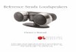Reference Strada Loudspeakers - Gallo Acoustics Anthony Gallo Acoustics, 20841 Prairie Street, Chatsworth,