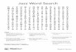 Jazz Word Search - WordPress.com · 2020. 4. 3. · Jazz Word Search Student Version HINTS 1. Who allegedly invented scat singing, after his sheet music fell off of his music stand