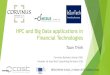 HPC and Big Data applications in Financial Technologiesscalab.dimes.unical.it/nesus-school/wp-content/uploads/...HPC and Big Data applications in Financial Technologies Tuan Trinh