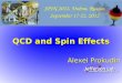 QCD and Spin Effectstheor.jinr.ru/~spin2012/talks/plenary/Prokudin.pdfCollinear vs TMD factorization We can consider two different kinematical regions Collinear Consistent in the overlap