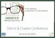 District & Chapter Conferences · 2019. 10. 10. · District 8 –Gulf Coast •Annual Tri-County Conference Charlotte County –CCSHRM, Lee County –SHRM SWFL, Collier County –HR