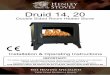 Druid 14, 20 - Henley Stoves€¦ · Druid 14, 20 Double Sided Room Heater Stove Installation & Operating Instructions IMPORTANT! For safety reasons it is essential that your stove
