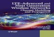 LTE-ADVANCED AND WIRELESS NETWORKS€¦ · 8 Wideband Channels 215 Vit Sipal, David Edward and Ben Allen 8.1 Large Scale Channel Properties 216 8.1.1 Path Gain – Range Dependency
