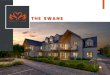 THE SWANS€¦ · Welcome to The Swans, Hullbridge. This stylish, contemporary development, consists of twelve spacious 2 & 3 bedroom apartments with two stunning penthouses