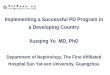 Implementing a Successful PD Program in a Developing ...ispd.org/media/pdf/membersonly/H1_D1_0845B_YU_PROF... · • Prevalence of CKD in Guangzhou: 12.1% • Prevalence of CKD in