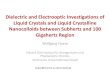 Dielectric and Electrooptic Investigations of Liquid Crystals ......Dielectric and Electrooptic Investigations of Liquid Crystals and Liquid Crystalline Nanocolloids between Subhertz
