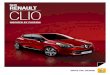NEW RENAULT CLIO - Bagot Road1).pdf · 2014. 4. 3. · model shown is new clio dynamique s medianav you’ll never forget the new renault clio designed withva va voom the new renault