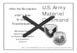 JAMES R. SNIDER - BIO [Read-Only] · 2011. 5. 13. · AMC-Army READINESS Command… Supporting Every Soldier Every Day U.S. Army Materiel Command • Providing Institutional Stability