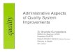 Administrative Aspects of Quality System Improvements quality · - Standard Operating Procedures (SOP) 3/14/2012 16. quality 3. Stock Management • Designated Stock Management Officer