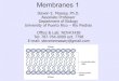 Membranes 1biochemistryuprrp.weebly.com/uploads/2/2/6/1/22612976/membranes1-2015-2.pdfGlycophorin for example has a single transmembrane domain This region is made of ... sequence