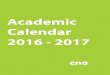 Academic Calendar 2016 - 2017 - College of the North Atlantic...Mobile Crane Operator Office Administration • Certificate • Executive Powerline Technician (Operating) ... Mechanical