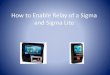 How to Enable Relay of a Sigma and Sigma Liteservice.morphotrak.com/content/Documents/Sigma confg/How to Enable... · Index Sigma-Wiring-Enable Relay (Method One via LCD screen)-Enable