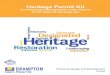 Heritage Permit Kit - Brampton · Heritage permit applications are available from the Heritage Coordinator the Planning Design and Development Department (3rd Floor, City Hall). The