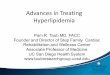 Advances in Treating HyperlipidemiaAdvances in Treating Hyperlipidemia Pam R. Taub MD, FACC Founder and Director of Step Family Cardiac Rehabilitation and Wellness Center Associate