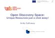 Open Discovery Space - ICS Skills€¦ · Opportunities ODS •ODS will engage students, teachers, parents and policymakers in a first of its kind pan- European effort to address