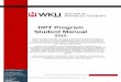 DPT Program Student Manual - WKU“Physical therapists assume leadership roles in rehabilitation: inprevention health maintenance, and programs that promote health wellness and fitness;