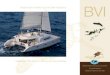 BVI - Yacht Charter Vacations | Yacht Hire & Rentalsdreamyachtcharter.com/wp-content/uploads/file...sailing the yacht. You can do as much as you like, safe in the knowledge that your