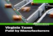New Virginia Taxes Paid by Manufacturersdls.virginia.gov/groups/SJR361/MEETINGS/082505/ernst.pdf · 2005. 11. 2. · VIRGINIA STATE AND LOCAL TAXES PAID BY MANUFACTURERS ERNST & YOUNG