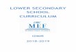 LOWER SECONDARY SCHOOL CURRICULUM · 2018. 11. 5. · introduction – the lower secondary school (years 7 – 9) 3 student support services 4 assessment and reporting 4 homework