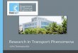 Research in Transport Phenomena - University of PatrasResearch Activities in transport phenomena Simulation of Plasma Processes Powered electrode design Plasma voltage during RF cycle