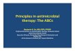 New Principles in antimicrobial therapy - pidsp in... · 2015. 3. 31. · Principles in antimicrobial therapy: The ABCs Benjamin G. Co, MD, FPPS, FPSECP Professorial lecturer in Antimicrobial