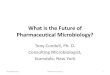 What is the Future of Pharmaceutical Microbiology€¦ · Bioburden-based Cycles ... chaired the PDA task force responsible for the 2000 Technical Report Number 33 on the evaluation,