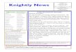 Knights of Knightly Newsuknight.org/Councils/kofc February 2019.pdf · Jill Smith, Michael Reiner Paul Buckman Jason Anderson, Charlie Panigot, Betty Rotts John Nash, Steven Swymeler