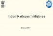 Indian Railways’ Initiatives CRB PC 23072020.pdfRailway Coaches - COVID Care Center 5231 Coaches converted into COVID Care Centres Guidance Document: MOHFW issued on 6 May Team Work