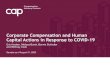 Corporate Compensation and Human Capital Actions in ......Corporate Compensation and Human Capital Actions in Response to COVID-19 Sample as of August 31, 2020 Eric Hosken, Melissa