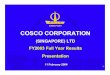 Q4 FY2003 Results - Revised (110204)- final(for print)cosco.listedcompany.com/misc/fy2003q4.pdf · May 2003 Private Placement of 100m Ordinary Shares Entered into conditional agreement