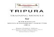 TRIPURA · SSA Rajya Mission, Tripura, Education (School) Department, ... Background and some important issues of RTE Act, 2009 7 b) Provisions and Rights of Children mandated under